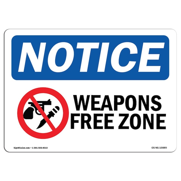 Safety Sign, OSHA Notice, 3.5" Height, 5" Width, NOTICE Weapon Free Zone Sign, Landscape, 10PK